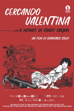 Searching for Valentina: The World of Guido Crepax (2019) Searching for Valentina: The World of Guido Crepax (2019)