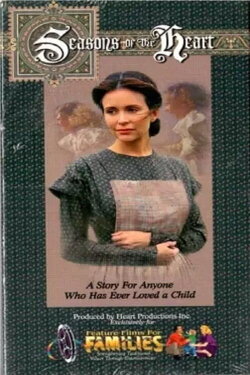 Seasons of the Heart (1993) Seasons of the Heart (1993)