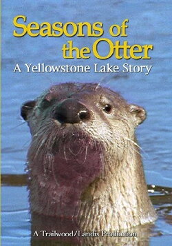 Seasons of the Otter (2010) Seasons of the Otter (2010)