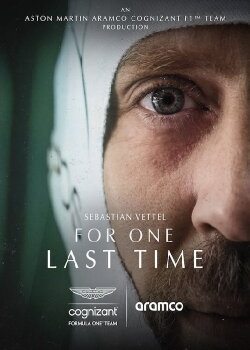 Sebastian Vettel: For One Last Time (2022) Sebastian Vettel: For One Last Time (2022)