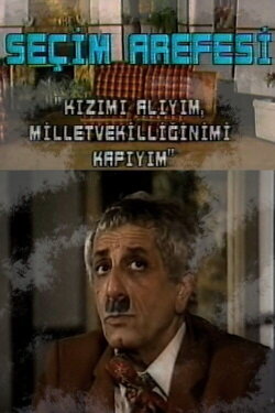 Seçim Arefesi (1988)