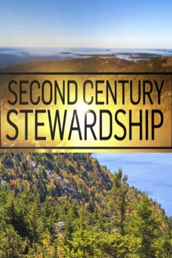 Second Century Stewardship: Acadia National Park (2016)