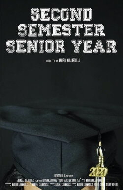 Second Semester Senior Year (2020)