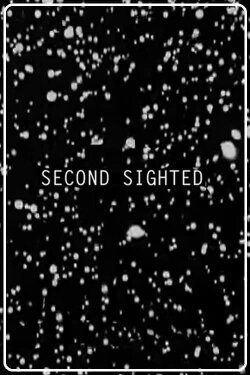 Second Sighted (2014)