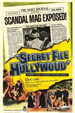 Secret File: Hollywood (1962) Secret File: Hollywood (1962)