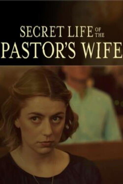 Secret Life of the Pastor's Wife (2024) Secret Life of the Pastor's Wife (2024)