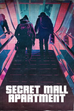 Secret Mall Apartment (2025) Secret Mall Apartment (2025)