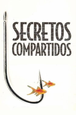 Secretos compartidos (1998) Secretos compartidos (1998)