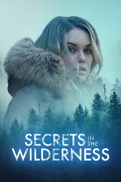 Secrets in the Wilderness (2021)