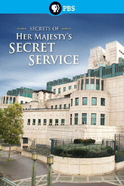 Secrets of Her Majesty's Secret Service (2014) Secrets of Her Majesty's Secret Service (2014)