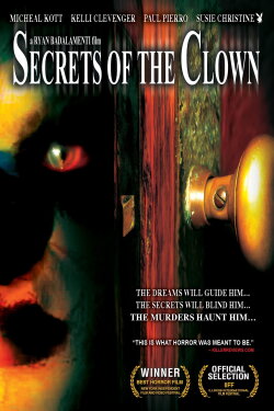 Secrets of the Clown (2007) Secrets of the Clown (2007)
