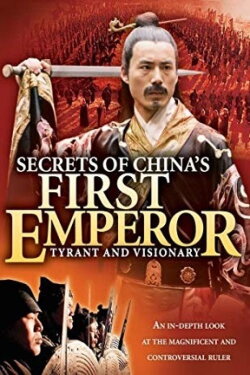 Secrets of the First Emperor (2006) Secrets of the First Emperor (2006)