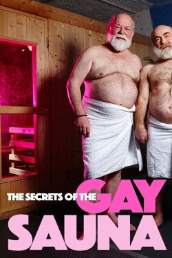Secrets of the Gay Sauna (2016) Secrets of the Gay Sauna (2016)