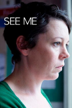 See Me (2011) See Me (2011)