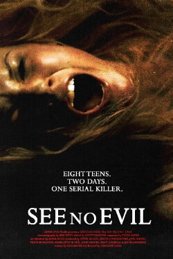 See No Evil (2006) See No Evil (2006)