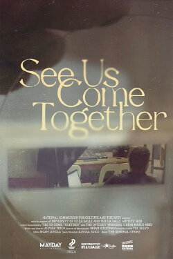 See Us Come Together (2022) See Us Come Together (2022)
