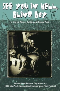 See You in Hell, Blind Boy (1999) See You in Hell, Blind Boy (1999)
