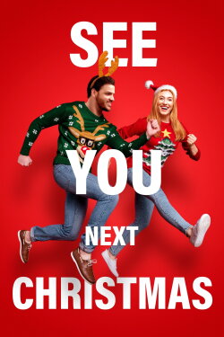 See You Next Christmas (2021) See You Next Christmas (2021)