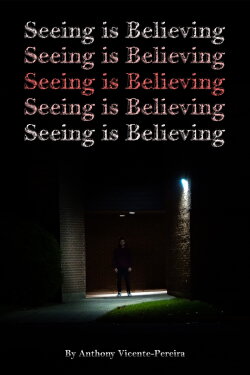 Seeing is Believing (2020) Seeing is Believing (2020)