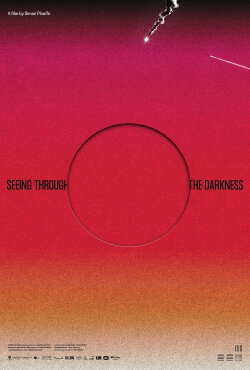 Seeing Through the Darkness (2025)