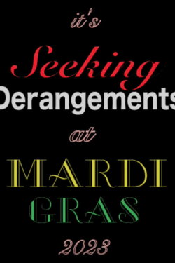 Seeking Derangements at Mardi Gras (2023) Seeking Derangements at Mardi Gras (2023)