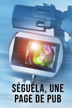 Séguéla, une page de pub (2024) Séguéla, une page de pub (2024)