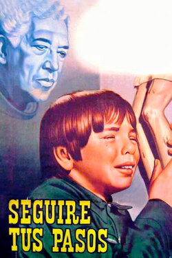 Seguiré tus pasos (1967) Seguiré tus pasos (1967)