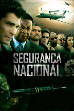 Segurança Nacional (2010) Segurança Nacional (2010)
