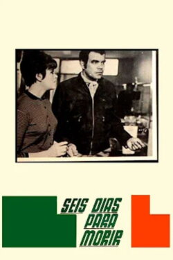 Seis días para morir (1967) Seis días para morir (1967)