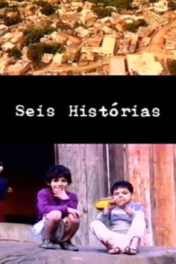 Seis Histórias (1995) Seis Histórias (1995)