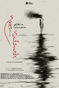 Sekali Semustawa (A Tale of Loneliness) (2022)