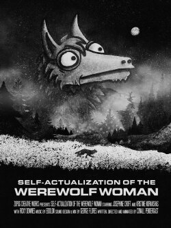 Self-Actualization of the Werewolf Woman (2021) Self-Actualization of the Werewolf Woman (2021)