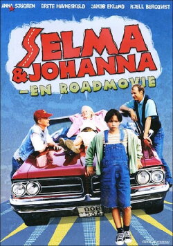 Selma & Johanna - en roadmovie (1997) Selma & Johanna - en roadmovie (1997)
