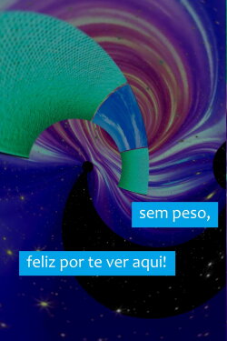 sem peso, feliz por te ver aqui! (2021) sem peso, feliz por te ver aqui! (2021)