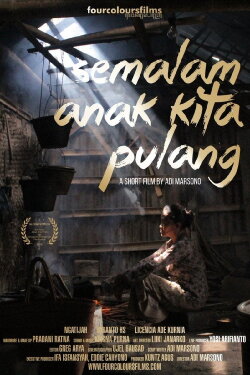 Semalam Anak Kita Pulang (2015) Semalam Anak Kita Pulang (2015)