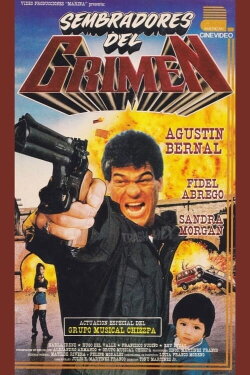 Sembradores del crimen (1994) Sembradores del crimen (1994)