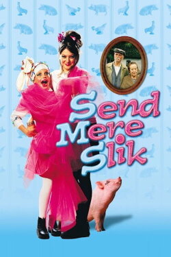 Send Mere Slik (2001) Send Mere Slik (2001)