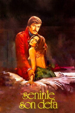 Seninle Son Defa (1979) Seninle Son Defa (1979)
