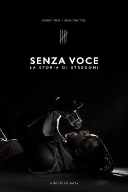 Senza voce, la storia di Stregoni (2021) Senza voce, la storia di Stregoni (2021)