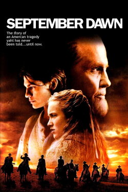 September Dawn (2007) September Dawn (2007)