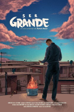 Ser grande (2018) Ser grande (2018)
