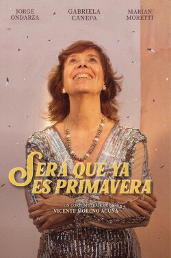 Será que ya es primavera (2022) Será que ya es primavera (2022)