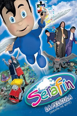 Serafín: La Película (2001)