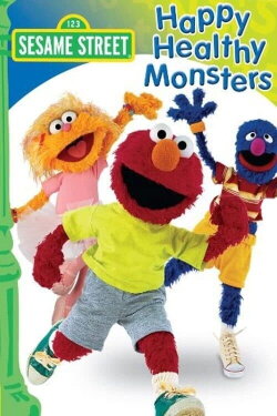 Sesame Street: Happy Healthy Monsters (2005) Sesame Street: Happy Healthy Monsters (2005)