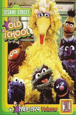 Sesame Street: Old School Vol. 1 (1969-1974) (2008) Sesame Street: Old School Vol. 1 (1969-1974) (2008)