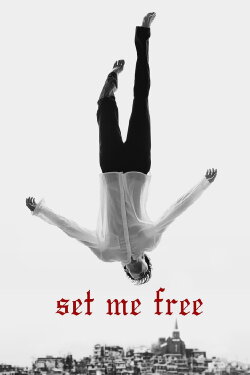 Set Me Free (2014) Set Me Free (2014)