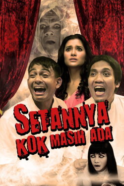 Setannya Kok Masih Ada (2011) Setannya Kok Masih Ada (2011)