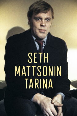 Seth Mattsonin tarina (1979) Seth Mattsonin tarina (1979)