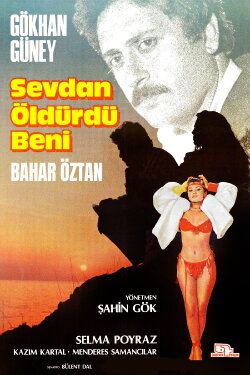 Sevdan Öldürdü Beni (1986) Sevdan Öldürdü Beni (1986)
