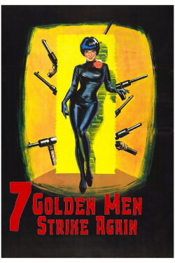 Seven Golden Men Strike Again (1966) Seven Golden Men Strike Again (1966)